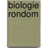 Biologie rondom door Onbekend