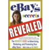 eBay's Secrets Revealed door Dan W. Blacharski