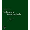 holzrauch über heslach door Ulf Stolterfoht