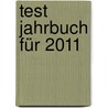test Jahrbuch für 2011 by Unknown