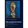 Über praktischen Humor door Thorsten Sindermann