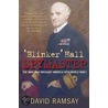 'Blinker Hall' Spymaster door David Ramsay