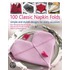 100 Classic Napkin Folds
