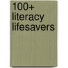 100+ Literacy Lifesavers door Tammy K. Bacon