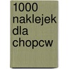 1000 Naklejek Dla Chopcw door Onbekend