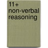 11+ Non-Verbal Reasoning door Stephen Curran