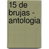 15 de Brujas - Antologia door Autores Varios