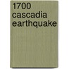 1700 Cascadia Earthquake by Frederic P. Miller