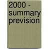 2000 - Summary Prevision door Sylvester L. Steffen