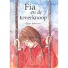 Fia en de toverknoop by G. Bohmann