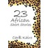 23 African Short Stories