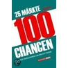 25 Märkte - 100 Chancen by Mike C. Kock