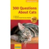 300 Questions About Cats door Gerd Ludwig