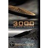 3000 Years To The Rescue door Gregory L. Natale