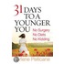 31 Days To A Younger You