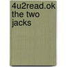 4u2read.Ok The Two Jacks door Tomy Bradman