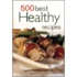 500 Best Healthy Recipes