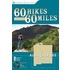60 Hikes Within 60 Miles