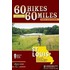 60 Hikes Within 60 Miles