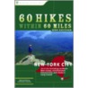 60 Hikes Within 60 Miles by Christopher Brooks