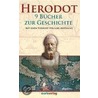 9 Bücher zur Geschichte by Herodot