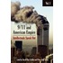 9/11 And American Empire