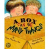 A Box Can Be Many Things door Dana Meachen Rau