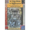 A City with a Difference door Timothy Lloyd Thomas