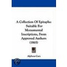 A Collection Of Epitaphs door Alpheus Cary