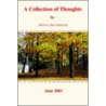 A Collection Of Thoughts door John W. Hollinshead