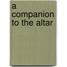 A Companion To The Altar door John Henry Hobart