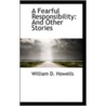 A Fearful Responsibility door William Dean Howells