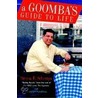 A Goomba's Guide to Life by Steve R. Schirripa