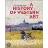 A History Of Western Art door Laurie Schneider Adams