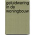 Geluidwering in de woningbouw