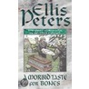 A Morbid Taste For Bones door Ellis Peters