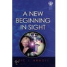 A New Beginning In Sight door EricJ Arnott