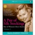 A Pair of Silk Stockings