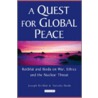 A Quest For Global Peace door Joseph Rotblat