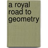 A Royal Road To Geometry door Thomas Malton