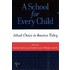 A School for Every Child