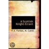 A Scottish Knight-Errant door M. Cahill