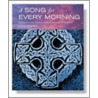 A Song For Every Morning door John Davies