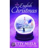 A Very English Christmas by Caroline Anderson