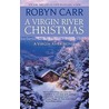 A Virgin River Christmas door Robyn Carr