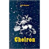 Cheiron by D. Brouwer