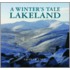 A Winter's Tale Lakeland