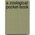 A Zoological Pocket-Book