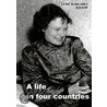 A life in four countries door Elsie Margaret Kiesow
