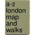 A-Z London Map And Walks
